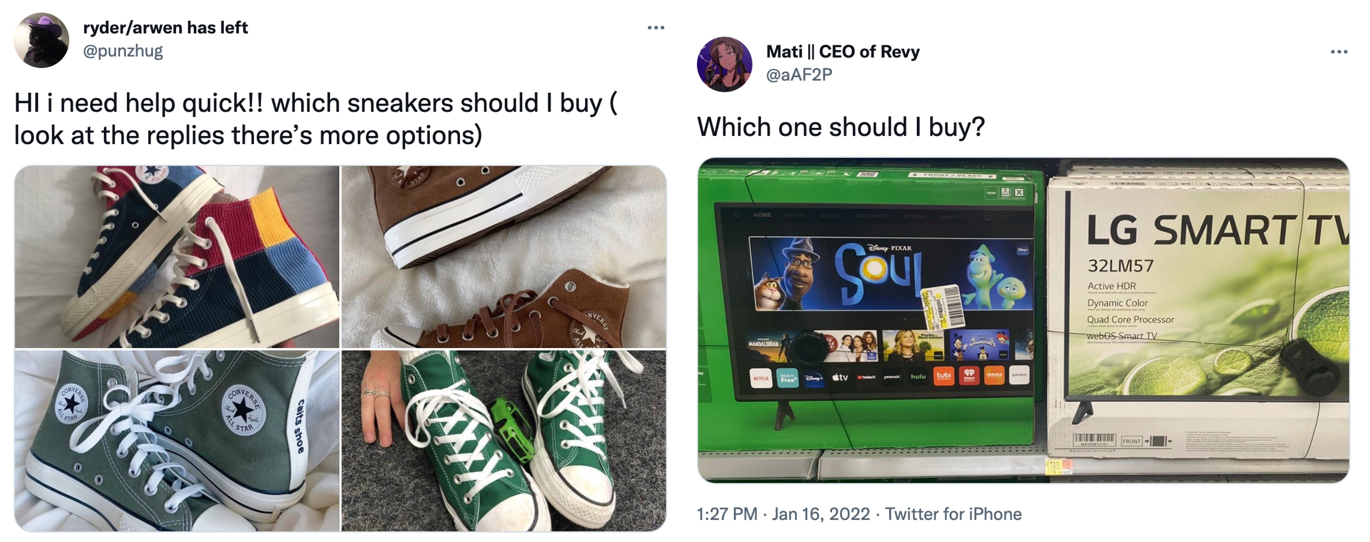 ejemplos recientes de personas que preguntan a sus comunidades qué zapatillas y televisores deberían comprar
